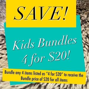 Bundle & Save! Bundle 4 Kids items labeled as “4 for $20”